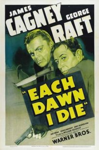 دانلود فیلم Each Dawn I Die 1939411853-1869707153