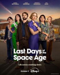 دانلود سریال Last Days of the Space Age411562-575523240