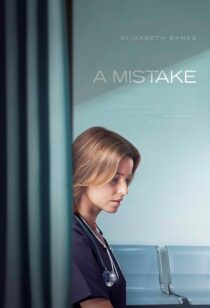 دانلود فیلم A Mistake 2024414932-1051964950