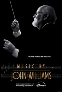 دانلود مستند Music by John Williams 2024415627-197666058