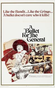 دانلود فیلم A Bullet for the General 1967414857-1229279497