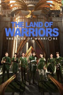 دانلود سریال The Land of Warriors417783-345791601