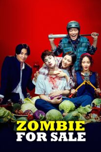 دانلود فیلم کره‌ای Zombie for Sale 2019416767-931608073