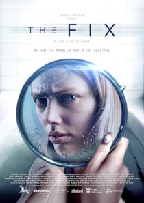 دانلود فیلم The Fix 2024418492-1715379806