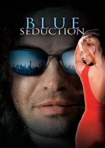 دانلود فیلم Blue Seduction 2009417934-689286710