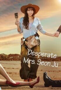 دانلود سریال کره‌ای Desperate Mrs. Seonju419018-762663879