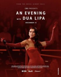 دانلود کنسرت An Evening with Dua Lipa 2024420361-366307913