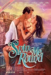 دانلود فیلم Spin Me Round 2022420656-1658986963