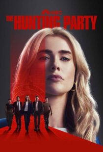 دانلود سریال The Hunting Party421409-700318640