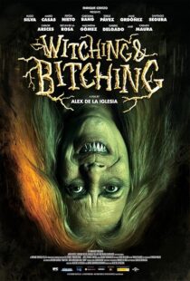 دانلود فیلم Witching and Bitching 2013420600-698207004