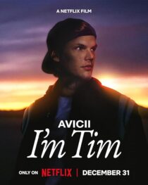 دانلود مستند Avicii – I’m Tim 2024420303-284343980