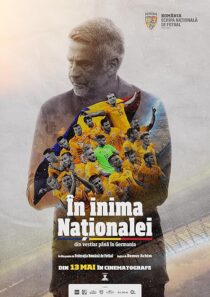 دانلود مستند In Inima Nationalei 2024421391-2006707070