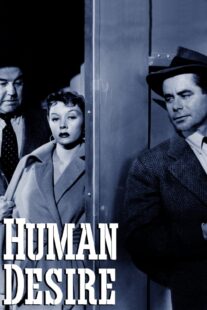 دانلود فیلم Human Desire 1954418741-1023582481