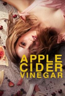 دانلود سریال Apple Cider Vinegar423206-1758857603