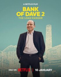 دانلود فیلم Bank of Dave 2: The Loan Ranger 2025425225-2138096012