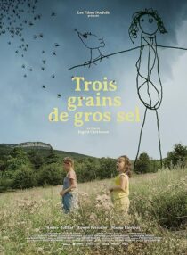 دانلود فیلم کوتاه Three Grains of Coarse Salt (Trois grains de gros sel) 2022424687-78807972