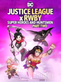 دانلود انیمیشن Justice League x RWBY: Super Heroes and Huntsmen Part Two 2023424356-1373361557