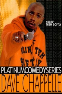 دانلود استندآپ کمدی Dave Chappelle: Killin’ Them Softly 2000423477-1242850868