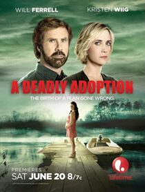 دانلود فیلم A Deadly Adoption 2015424888-1531567466