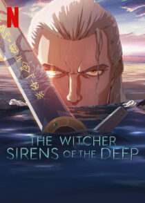 دانلود انیمیشن The Witcher: Sirens of the Deep 2025423750-386381694