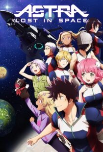 دانلود انیمه Astra Lost in Space422518-684221424