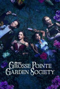 دانلود سریال Grosse Pointe Garden Society425135-720193884