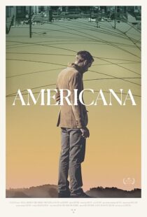 دانلود فیلم Americana 2016423010-1117008138
