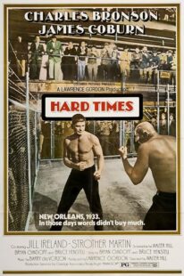 دانلود فیلم Hard Times 1975425179-745216480
