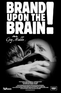 دانلود فیلم Brand Upon the Brain! 2006423399-1622848449
