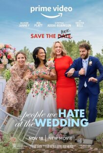 دانلود فیلم The People We Hate at the Wedding 2022425862-1644720224
