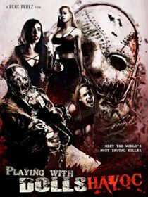 دانلود فیلم Playing with Dolls: Havoc 2017425829-1576372571