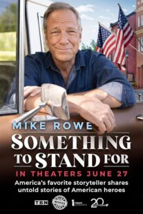 دانلود فیلم Something to Stand for with Mike Rowe 2024426251-1000340281