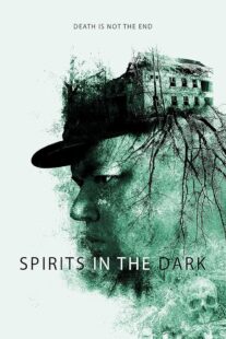 دانلود فیلم Spirits in the Dark 2020427452-1472311467