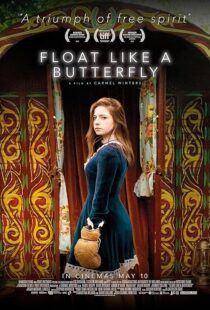 دانلود فیلم Float Like a Butterfly 2018427695-1332696290