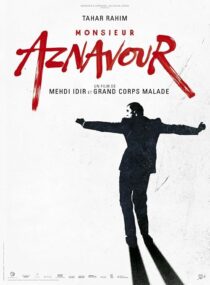 دانلود فیلم Monsieur Aznavour 2024426358-39257477