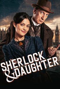دانلود سریال Sherlock & Daughter429314-1663058034