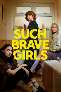 دانلود سریال Such Brave Girls429061-869724516