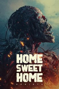 دانلود فیلم Home Sweet Home: Rebirth 2025429105-1815266950
