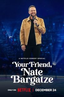 دانلود فیلم Your Friend, Nate Bargatze 2024429256-1893431572
