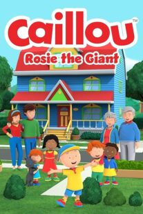 دانلود فیلم Caillou: Rosie the Giant 2022427940-1306452558