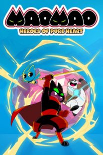 دانلود انیمیشن Mao Mao: Heroes of Pure Heart428616-1560441153