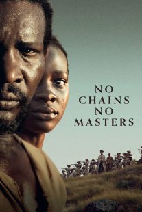 دانلود فیلم No Chains No Masters 2024429244-1681300165