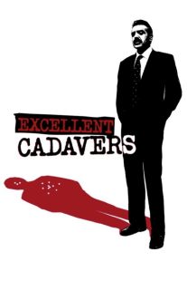 دانلود فیلم Excellent Cadavers 1999429647-1579401824