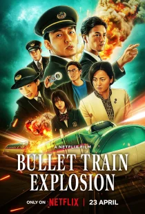 دانلود فیلم Bullet Train Explosion 2025430113-43407525