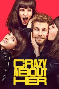 دانلود فیلم Crazy About Her 2021430401-830567421