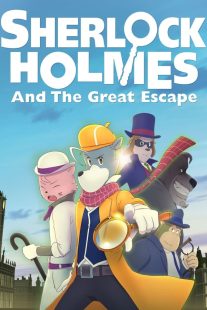 دانلود انیمیشن Sherlock Holmes and the Great Escape 2019430499-141278754