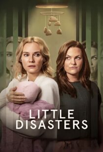 دانلود سریال Little Disasters432702-457980888