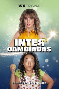 دانلود فیلم Intercambiadas 2024432208-417665017