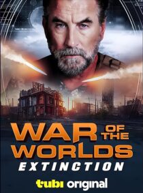 دانلود فیلم War of the Worlds: Extinction 2024433132-2137345205