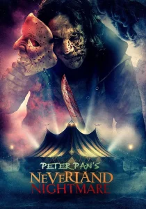 دانلود فیلم Peter Pan’s Neverland Nightmare 2025430715-1640858113
